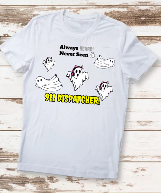 Dispatch T-shirts "911 dispatcher ghost"