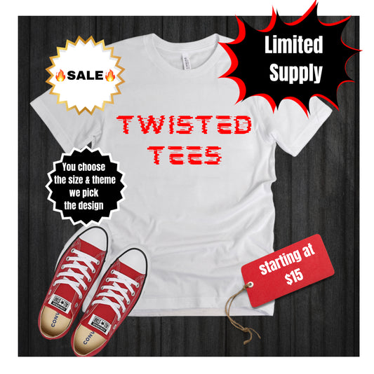 Twisted Tees